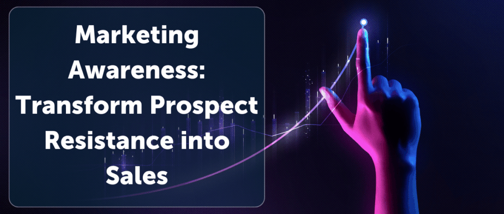 Marketing Awareness Framework Stages: Transforming Customer Journey from Unaware to Buying Solution